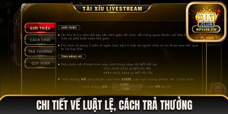 Chi tiết về luật lệ, cách trả thưởng trong tựa game