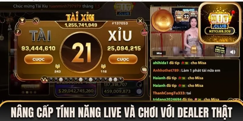 Nâng cấp tính năng live và chơi với dealer thật